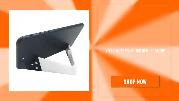Stand Alone Phone Holder - Desktop by@Outfy