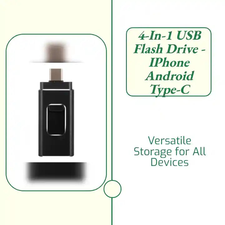 4-in-1 USB Flash Drive - iPhone Android Type-C by@Outfy