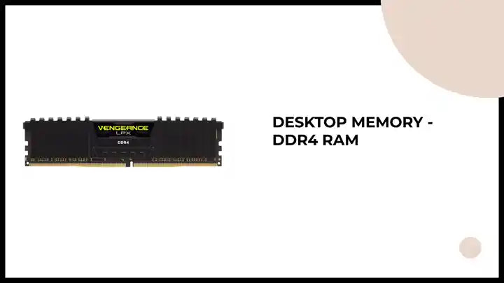 Desktop Memory - DDR4 RAM by@Outfy