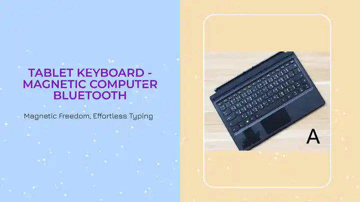 Tablet Keyboard - Magnetic Computer Bluetooth by@Outfy