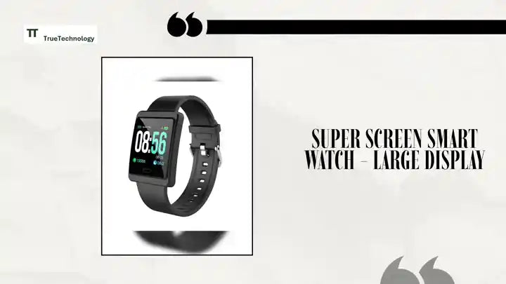 Super Screen Smart Watch - Large Display by@Outfy