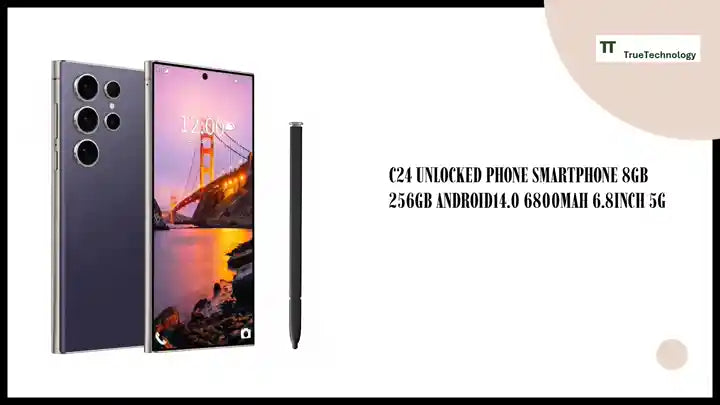 C24 Unlocked Phone Smartphone 8GB 256GB Android14.0 6800mAh 6.8inch 5G by@Outfy