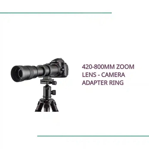 420-800mm Zoom Lens - Camera Adapter Ring by@Outfy