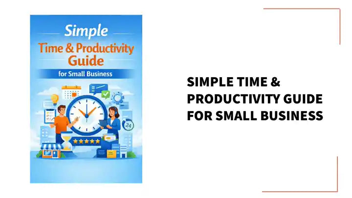 Simple Time & Productivity Guide for Small Business by@Outfy