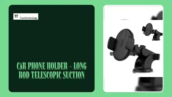 Car Phone Holder - Long Rod Telescopic Suction by@Outfy